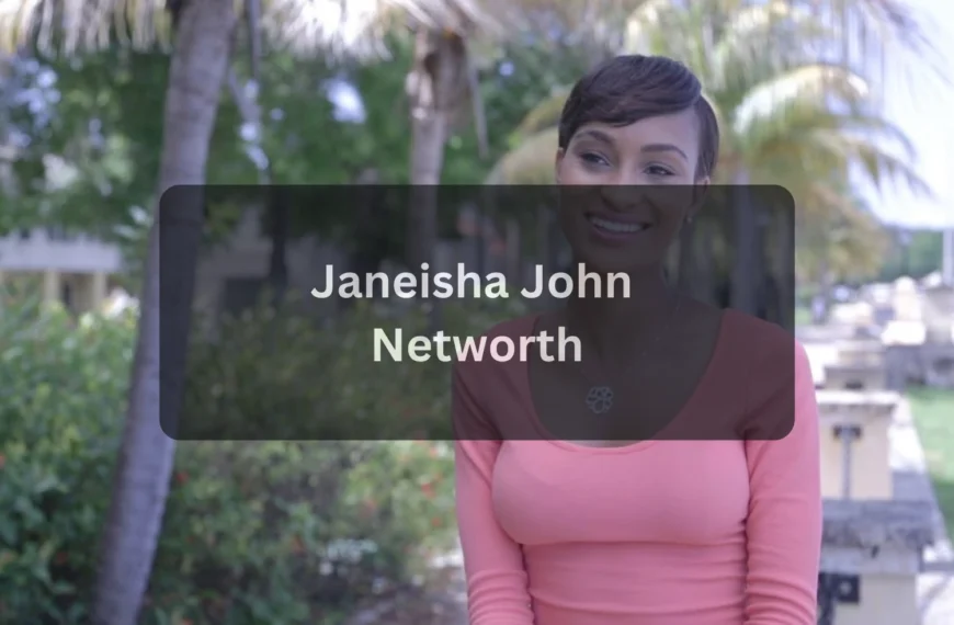 Janeisha John Net Worth 2025 Biography, Career, Earnings, and Success Story