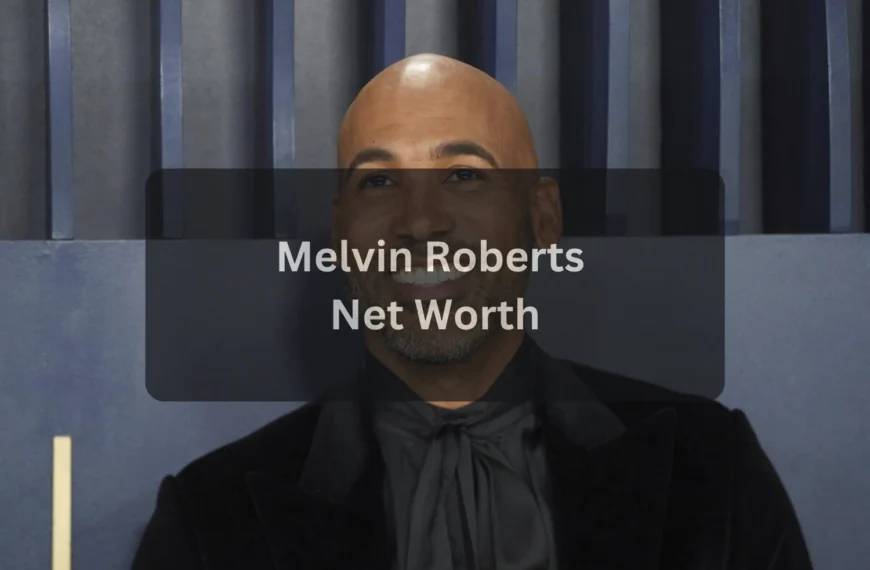 Melvin Roberts Net Worth 2026: Salary, Career, Wife, Age, and Life Story