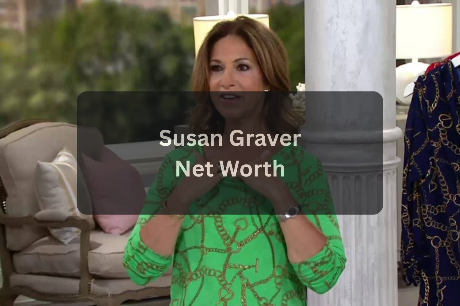 Susan Graver Net Worth 2025 A Deep Look at Her Fashion Journey, QVC Success & Personal Life